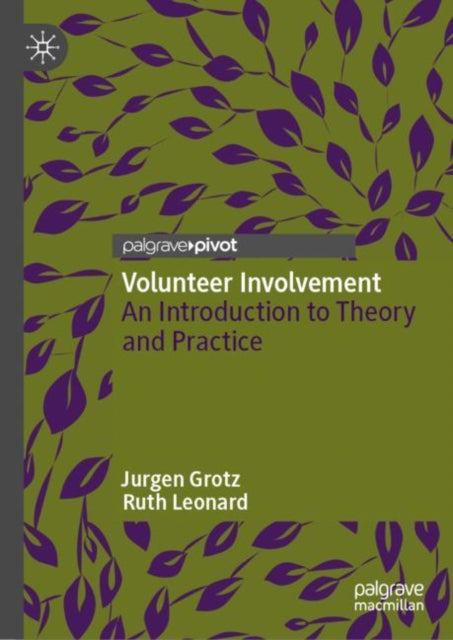 Book cover of: Volunteer Involvement. By: Jurgen Grotz