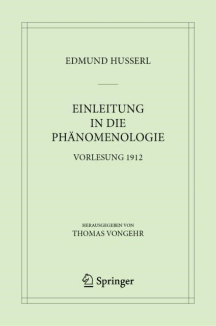 Einleitung in die Phanomenologie
