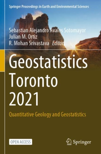 Book cover of: Geostatistics Toronto 2021. By: Sebastian Alejandro Avalos Sotomayor