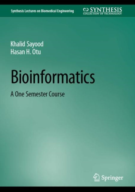 Book cover of: Bioinformatics. By: Khalid Sayood