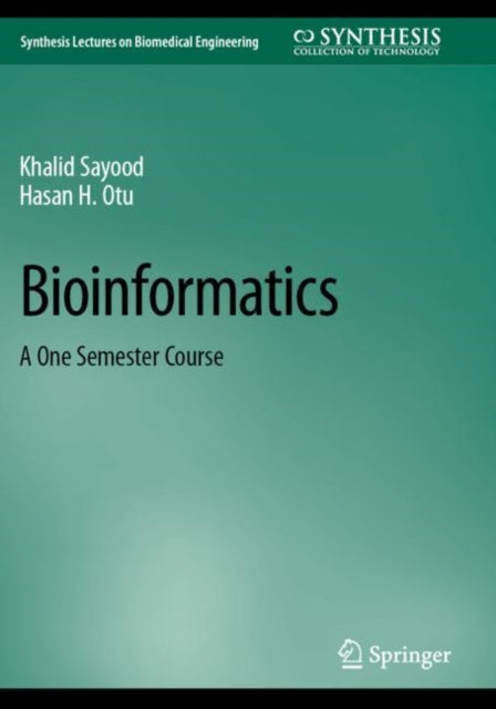 Book cover of: Bioinformatics. By: Khalid Sayood
