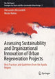Book cover of: Assessing Sustainability and Organizational Innovation of Urban Regeneration Projects. By: Alessandra Ricciardelli