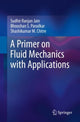 Book cover of: Primer on Fluid Mechanics with Applications. By: Sudhir Ranjan Jain