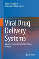 Book cover of: Viral Drug Delivery Systems. By: Ranjita Shegokar
