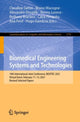 Book cover of: Biomedical Engineering Systems and Technologies. By: Claudine Gehin