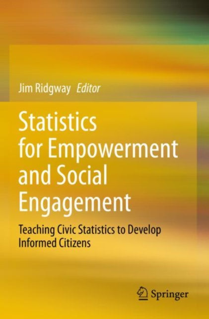 Book cover of: Statistics for Empowerment and Social Engagement. By: Jim Ridgway