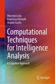 Book cover of: Computational Techniques for Intelligence Analysis. By: Vincenzo Loia