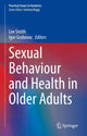 Book cover of: Sexual Behaviour and Health in Older Adults. By: Lee Smith
