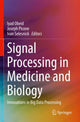 Book cover of: Signal Processing in Medicine and Biology. By: Iyad Obeid