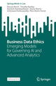 Book cover of: Business Data Ethics. By: Dennis Hirsch