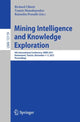 Book cover of: Mining Intelligence and Knowledge Exploration. By: Richard Chbeir