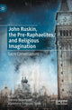Book cover of: John Ruskin, the Pre-Raphaelites, and Religious Imagination. By: Sheona Beaumont