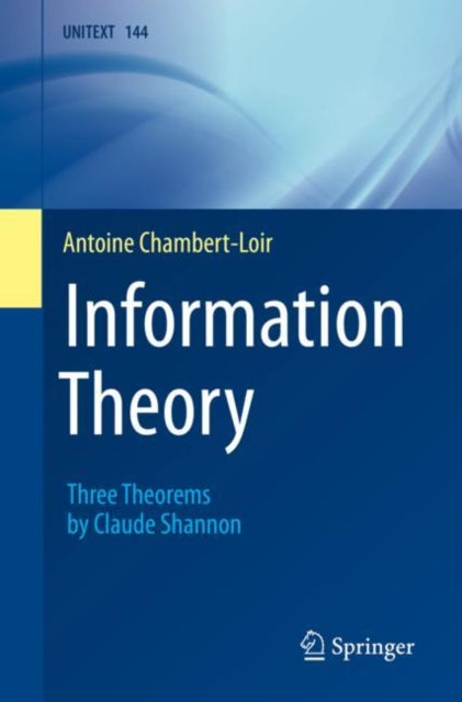 Book cover of: Information Theory. By: Antoine Chambert-Loir