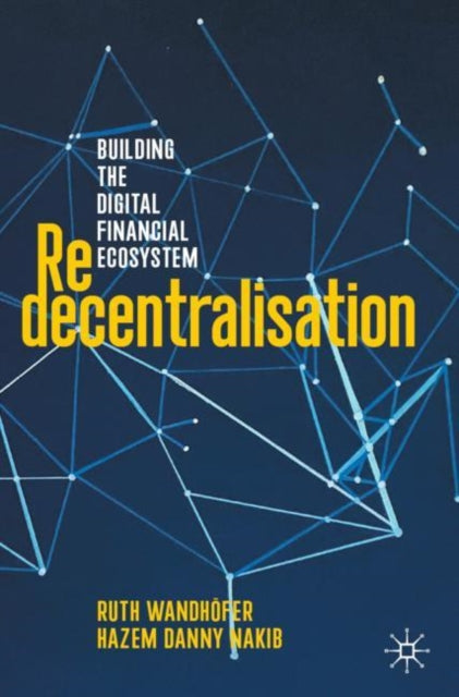 Book cover of: Redecentralisation. By: Ruth Wandhöfer