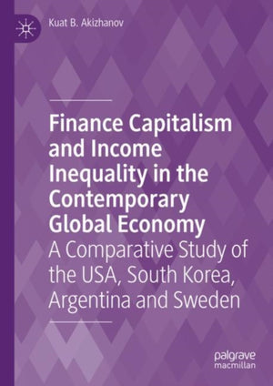 Finance Capitalism and Income Inequality in the Contemporary Global Economy