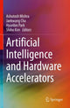 Book cover of: Artificial Intelligence and Hardware Accelerators