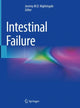 Book cover of: Intestinal Failure. By: Jeremy Nightingale