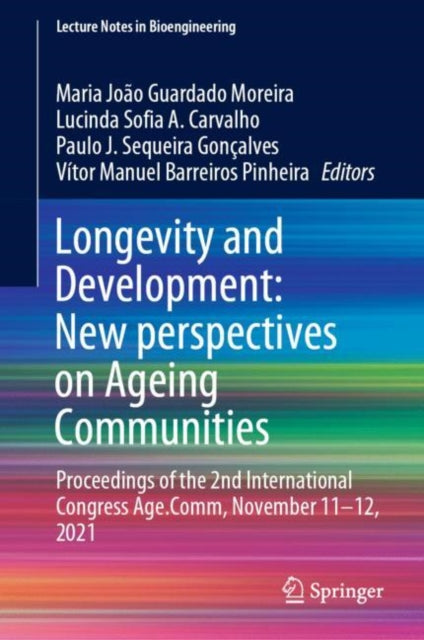 Book cover of: Longevity and Development: New perspectives on Ageing Communities. By: Maria João Guardado Moreira