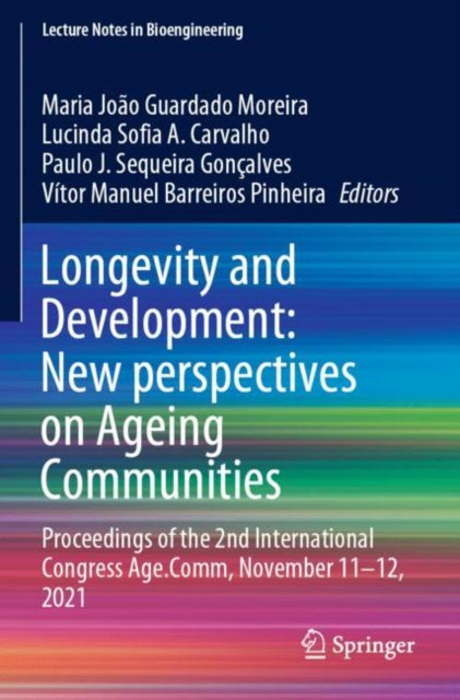 Book cover of: Longevity and Development: New perspectives on Ageing Communities. By: Maria João Guardado Moreira