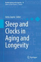 Book cover of: Sleep and Clocks in Aging and Longevity. By: Anita Jagota