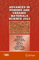Book cover of: Advances in Powder and Ceramic Materials Science 2023. By: Bowen Li