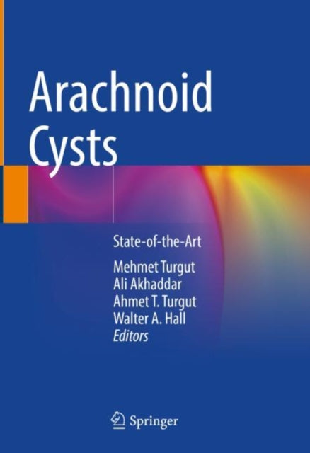 Book cover of: Arachnoid Cysts. By: Mehmet Turgut