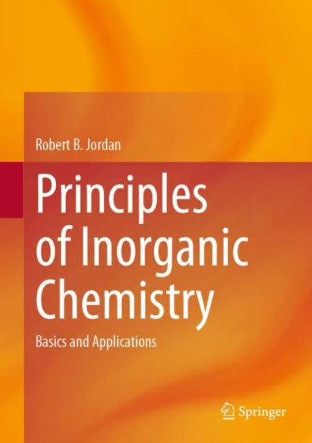 Book cover of: Principles of Inorganic Chemistry. By: Robert B. Jordan