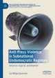 Book cover of: Anti-Press Violence in Subnational Undemocratic Regimes. By: Jos Midas Bartman