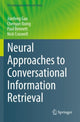 Book cover of: Neural Approaches to Conversational Information Retrieval