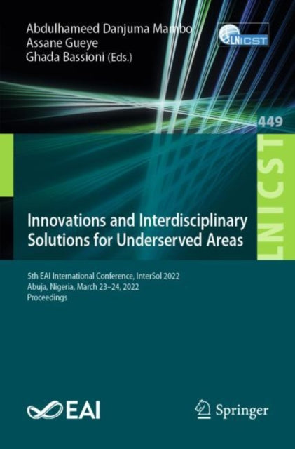 Book cover of: Innovations and Interdisciplinary Solutions for Underserved Areas. By: Abdulhameed Mambo