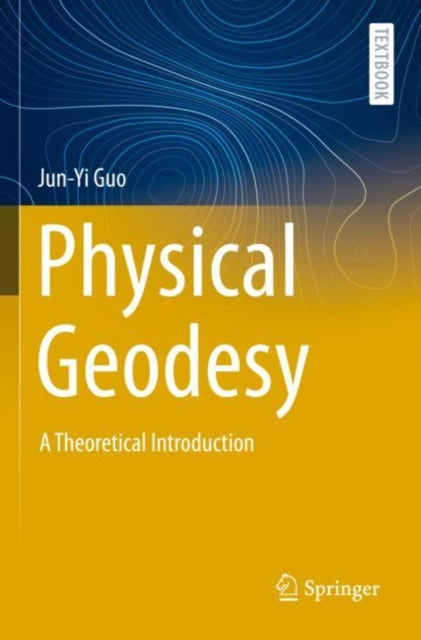 Book cover of: Physical Geodesy