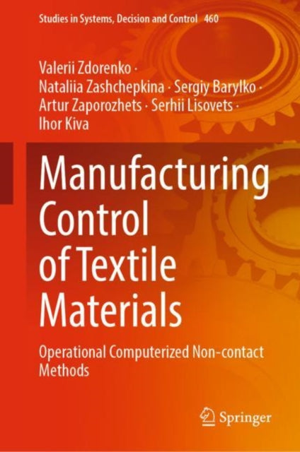 Book cover of: Manufacturing Control of Textile Materials. By: Valeriy Zdorenko