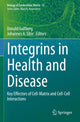 Book cover of: Integrins in Health and Disease. By: Donald Gullberg
