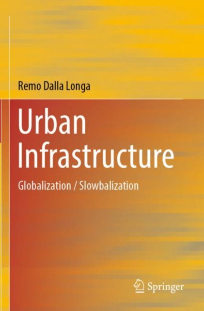 Book cover of: Urban Infrastructure