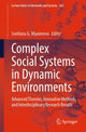 Book cover of: Complex Social Systems in Dynamic Environments. By: Svetlana G. Maximova