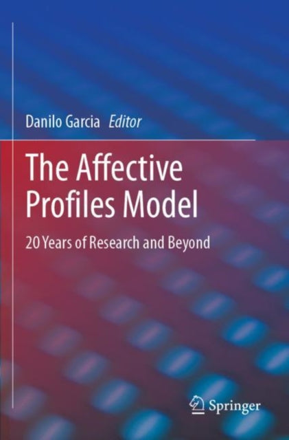 Book cover of: Affective Profiles Model. By: Danilo Garcia