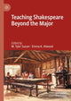 Book cover of: Teaching Shakespeare Beyond the Major. By: Tyler Sasser