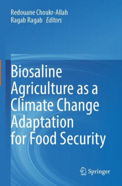 Book cover of: Biosaline Agriculture as a Climate Change Adaptation for Food Security