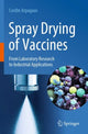 Book cover of: Spray Drying of Vaccines