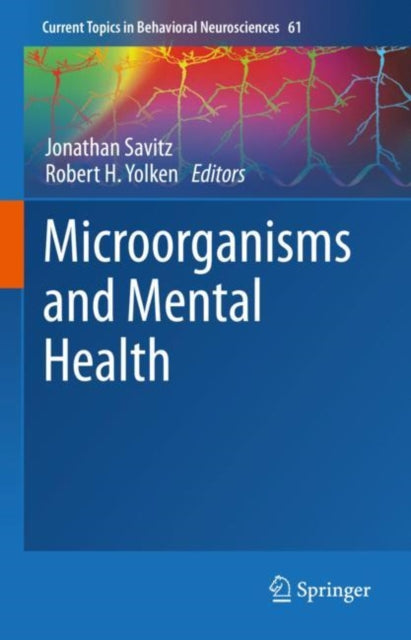 Book cover of: Microorganisms and Mental Health. By: Jonathan Savitz