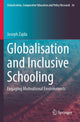 Book cover of: Globalisation and Inclusive Schooling. By: Joseph Zajda
