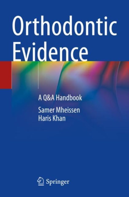Book cover of: Orthodontic Evidence