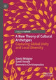 Book cover of: New Theory of Cultural Archetypes. By: David Midgley