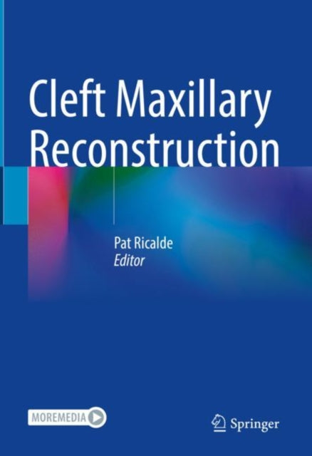 Book cover of: Cleft Maxillary Reconstruction. By: Pat Ricalde
