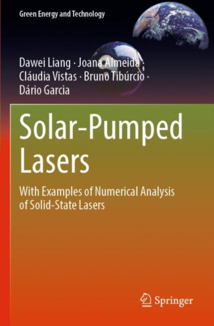 Book cover of: Solar-Pumped Lasers. By: Dawei Liang