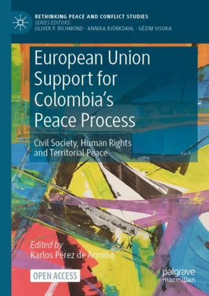 European Union Support for Colombia's Peace Process