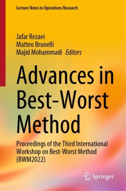 Book cover of: Advances in Best-Worst Method. By: Jafar Rezaei
