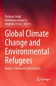 Book cover of: Global Climate Change and Environmental Refugees. By: Pardeep Singh