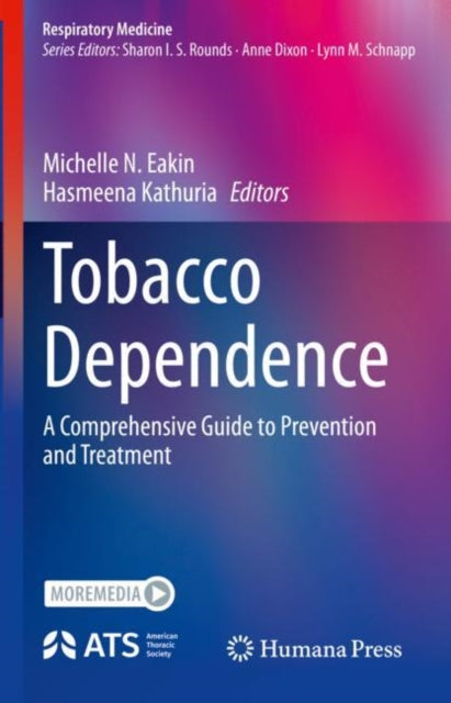 Book cover of: Tobacco Dependence. By: Michelle N. Eakin