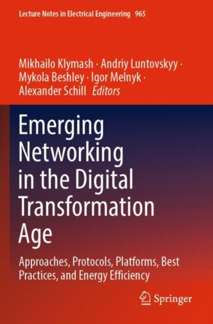 Book cover of: Emerging Networking in the Digital Transformation Age